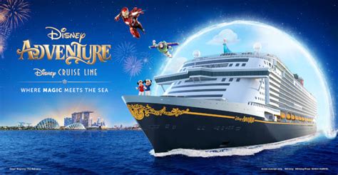 Disney Adventure Sets Sail From Singapore .